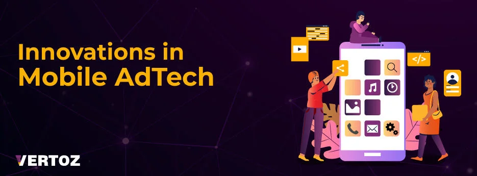 Innovations-in-Mobile-AdTech
