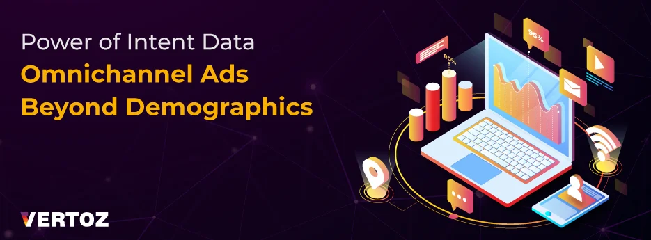 Power of Intent Data Omnichannel Ads Beyond Demographics-Cover